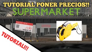 TUTORIAL COMO CAMBIAR EL PRECIO tutorial SUPERMARKET TOGETHER  gameplay español [upl. by Attenreb]