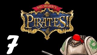 Lets Play Sid Meiers Pirates  Episode 7  Amnesty [upl. by Lindsley]