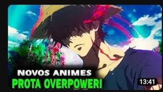 novos animes porta overpowerl 2024 [upl. by Anayhd]