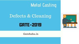 Casting Defects  GATE Lecture [upl. by Rednav]