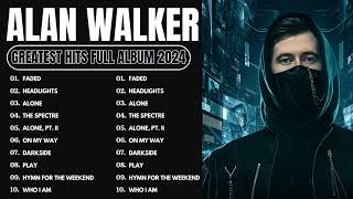 Alan Walker greatest hits [upl. by Jeconiah]