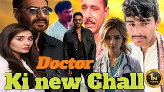 Doctor Ki New Chall، Full HD Hindi Dubbed Movie  Ajay Devgan Durefishan Saleem Comedy Movie [upl. by Shute597]