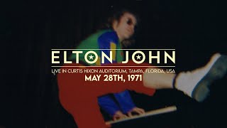 Elton John  Live in Tampa May 28th 1971 [upl. by Anikehs904]