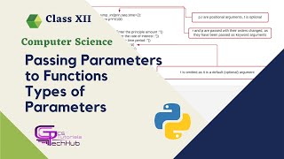 CLASS 12  PASSING PARAMETERS TO FUNCTIONS  TYPES OF PARAMETERS  CS [upl. by Duwad622]