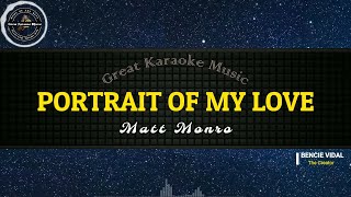 Portrait Of My Love KARAOKE Matt Monro [upl. by Notffilc]