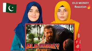 OLD MONEY Reaction  AP DHILLON  SALMAN KHAN  SANJAY DUTT  SHINDA KAHLON Official Music Video [upl. by Eelsew]