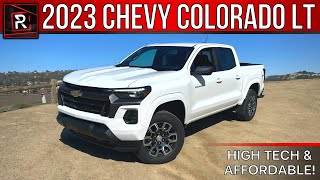 The 2023 Chevrolet Colorado LT Is A High Tech amp High Value Midsize Truck [upl. by Merras148]