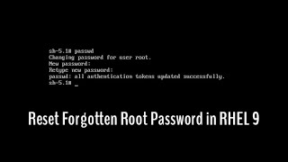 How To Recover Root Password RHEL9 [upl. by Ailugram44]