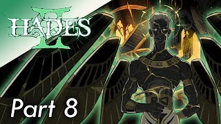 First Time Reaching Chronos  Hades II  Early Access Part 8 [upl. by Ainirtak923]