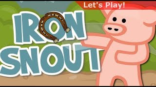 Lets Play Iron Snout [upl. by Chandless]