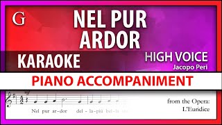 Nel Pur Ardor Karaoke  J Peri for High voice [upl. by Gizela]