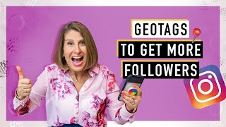 How to Use Location Geotags on Instagram Get More Followers from Your Posts and Stories [upl. by Analrahc]