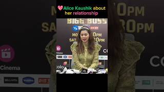 Alice Kaushik about relationship First interview [upl. by Crotty301]