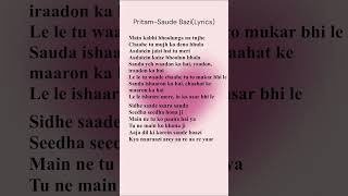 Pritam  Saude Bazi Lyrics [upl. by Anika636]