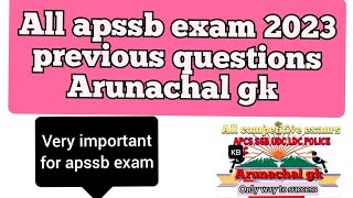 apssb exam 2023 questions Arunachal gk mts police arunachalgk arunachalpradesh apssb udc ldc [upl. by Hairahs]