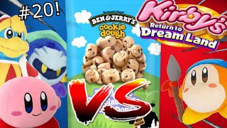 Kirbys Return To Dreamland 20 THE COOKIE DOUGH WARS [upl. by Kooima]