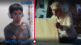 KARD 카드  Tell My Momma First Watch amp Reaction [upl. by Carvey]