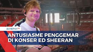 Gelar Konser di Jakarta Ed Sheeran Bawakan Lebih dari 20 Lagu untuk Para Penggemar [upl. by Liw]