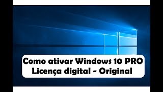 COMO ATIVAR WINDOWS 10 PERMANENTE SEM CRACK  LICENÇA DIGITAL [upl. by Lamberto]