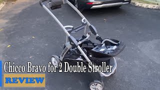 Chicco Bravo for 2 Double Stroller Review  Perfect for 2 or 3 kids with car seat compatibility [upl. by Elleirua497]