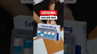 Cefixima para qué sirve farmacologia medicina medicamentos farmacia farmaceuticos [upl. by Eciruam520]