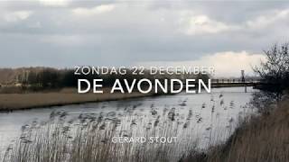 De Avonden 22 december De eerste dag [upl. by Rimhsak138]