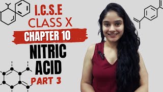 Nitric Acid  Test for Nitric Acid amp Nitrates  Selina ICSE Class 10 Chemistry  Part 3 [upl. by Onileva277]