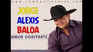 MUSICA LLANERA Amor Constante Jorge Alexis Baloa JOROPO BUENO [upl. by Anaidiriv]