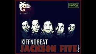 Kiff No Beat  Course poursuite Jackson Five Mixtape [upl. by Dickey]