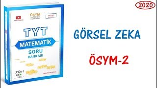 2020 345 TYT MATEMATİK GÖRSEL ZEKA ÖSYM2 ÇÖZÜMLERİ [upl. by Ragnar879]