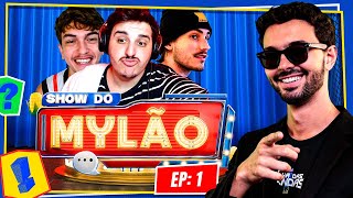 SHOW DO MYLÃO EP 01  MOUNT DERSIN E GUIVEN  PROGRAMA COMPLETO [upl. by Onilecram11]