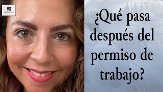 NOTICIAS ¿Qué pasa después del permiso de trabajo ¿Qué beneficios tengo con mi permiso de trabajo [upl. by Mashe364]