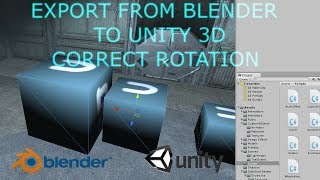 Exporting FBX From Blender To Unity3D With Correct Rotation [upl. by Pournaras]