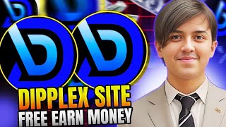 New TOKEN SITE  DIPPLEX SITE FREE EARN MONEY 🤑💰 [upl. by Kcirdot367]