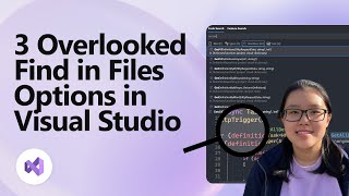 3 Overlooked Find in Files Options in Visual Studio [upl. by Niu]