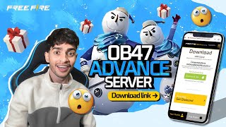 OB47 ADVANCE SERVER DOWNLOAD LINK 🇮🇳 Garena Free Fire [upl. by Liamsi543]