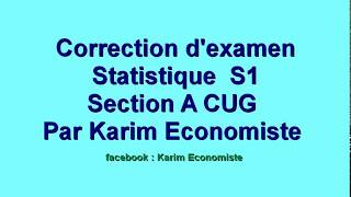 Correction dexamen des Statistiques S1 section A CU Guelmim [upl. by Alten]