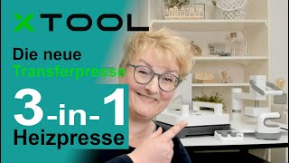 xTool  Die neue 3in1 Heizpresse für Transferdruck [upl. by Fulviah27]