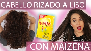 CABELLO LISO NATURAL CON MAIZENA Fabi Ortiz [upl. by Eimak]