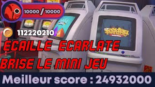 Écaille écarlate fait CRASH le jeu darcade  Guide FR [upl. by Abebi2]