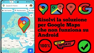 Come risolvere il problema di Google Maps che non funziona su Android Soluzione Google Maps [upl. by Darbee993]