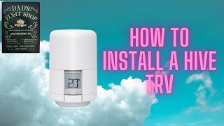 INSTALLING A HIVE ACTIVE HEATING TRV [upl. by Manvell]