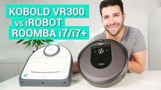 Vorwerk Kobold VR300 vs iRobot Roomba i7  Die Oberklasse im Test amp Vergleich [upl. by Wurtz]