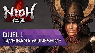 Nioh FR  Duel contre Tachibana Muneshige  Redif Live [upl. by Nojed]