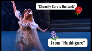 quotCheerily Carols the Larkquot from Ruddigore Savoynet 2023 [upl. by Ssepmet300]