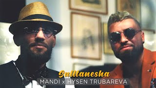 Mandi ft Hysen Trubareva  Sulltanesha [upl. by Kinghorn]