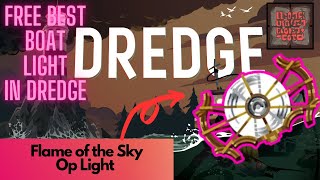 Flame of the Sky How to Get  Dredge [upl. by Ythomit]