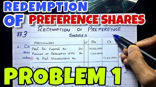 3 Redemption of Preference Shares  Problem 1 By Saheb Academy  BCOM  BBA  CA INTER [upl. by Yim]