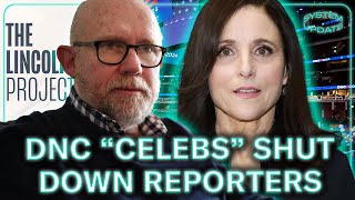 DNC quotCelebsquot Shut Down Reporters Dems Dont Allow For Dissent At Convention [upl. by Trevethick752]