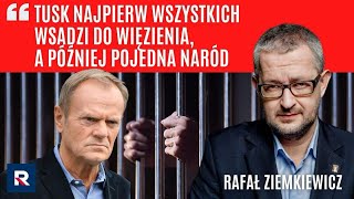 Ziemkiewicz Tusk wszystkich wsadzi do więzienia a później pojedna naród  Polska Na Dzień Dobry [upl. by Nagorb857]